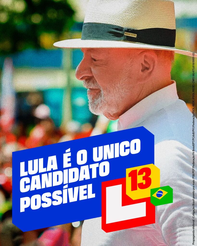 Lula é o único candidato possível